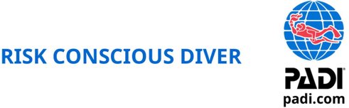 Risk Conscious Diver (PADI specialty)